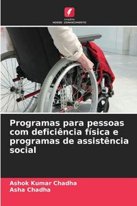Produktbild: Programas para pessoas com defici&ecirc;ncia f&iacute;sica e programas de assist&ecirc;ncia social