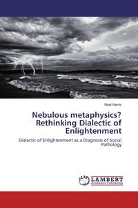 Produktbild: Nebulous metaphysics? Rethinking Dialectic of Enlightenment