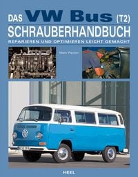 Produktbild: Das VW Bus (T2) Schrauberhandbuch