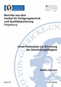 Produktbild: Inline-Festwalzen zur Erh&ouml;hung der Zahnfu&szlig;tragf&auml;higkeit