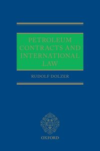 Produktbild: Petroleum Contracts and International Law