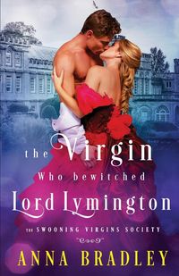 Produktbild: The Virgin Who Bewitched Lord Lymington