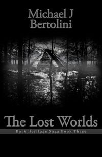 Produktbild: Lost Worlds; Dark Heritage Saga III