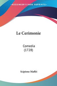 Produktbild: Le Cerimonie