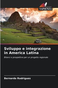 Produktbild: Sviluppo e integrazione in America Latina