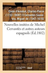 Produktbild: Nouvelles imit&eacute;es de Michel Cervant&egrave;s et autres auteurs espagnols