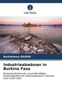 Produktbild: Industrieabw&auml;sser in Burkina Faso