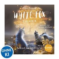 Produktbild: White Fox Chroniken (Band 2) - Aufbruch zum Schwarzen See