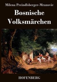 Produktbild: Bosnische Volksm&auml;rchen