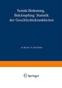 Produktbild: Soƶiale Bedeutung Bek&auml;mpfung &middot; Statistik der Geschlechtskrankheiten
