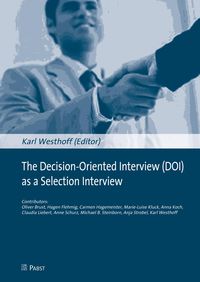 Produktbild: The Decision-Oriented Interview (DOI) as a Selection Interview