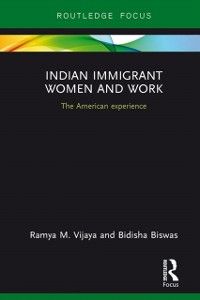 Produktbild: Indian Immigrant Women and Work