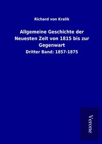 Produktbild: Allgemeine Geschichte der Neuesten Zeit von 1815 bis zur Gegenwart