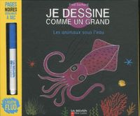 Produktbild: Je dessine comme un grand: les animaux sous l'eau