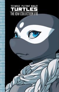 Produktbild: Teenage Mutant Ninja Turtles: The IDW Collection, Volume 18