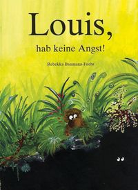Produktbild: Louis, hab keine Angst!