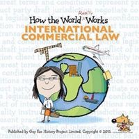 Produktbild: How the World Really Works: International Commercial Law