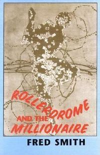 Produktbild: Rollerdrome and the Millionaire