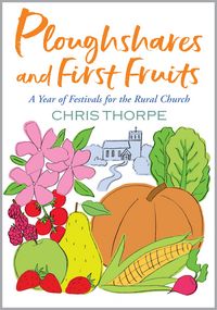 Produktbild: Ploughshares and First Fruits