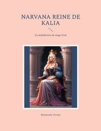 Produktbild: Narvana reine de Kalia