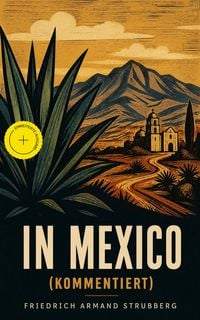 Produktbild: In Mexico (Kommentiert)