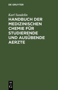 Produktbild: Handbuch der medizinischen Chemie f&uuml;r studierende und aus&uuml;bende Aerzte