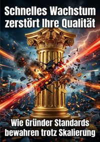 Produktbild: Schnelles Wachstum zerst&ouml;rt Ihre Qualit&auml;t