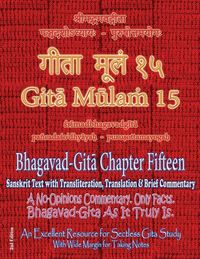 Produktbild: Gita Mulam 15 - Bhagavad Gita Chapter Fifteen