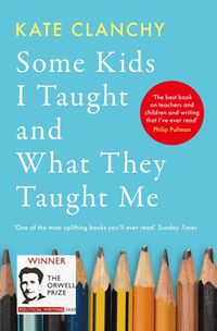 Produktbild: Some Kids I Taught and What They Taught Me