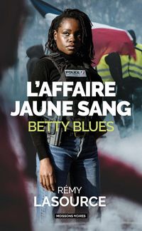 Produktbild: L'affaire jaune sang : Betty Blues