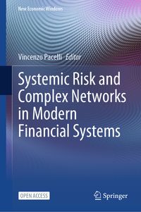 Produktbild: Systemic Risk and Complex Networks in Modern Financial Systems