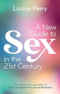 A New Guide to Sex in the 21st Century" auf Englisch kaufen