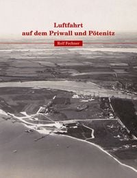 Produktbild: Luftfahrt auf dem Priwall und P&ouml;tenitz