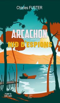Produktbild: Arcachon nid d'espions