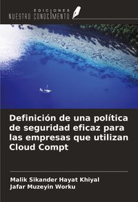 Produktbild: Definici&oacute;n de una pol&iacute;tica de seguridad eficaz para las empresas que utilizan Cloud Compt