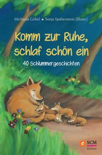 Produktbild: Komm zur Ruhe, schlaf sch&ouml;n ein