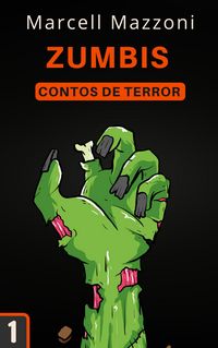Produktbild: Zumbis (Contos De Terror, #1)