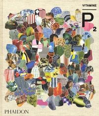 Produktbild: Vitamine P : nouvelles perspectives en peinture. Tome 2