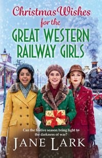 Produktbild: Christmas Wishes for the Great Western Railway Girls