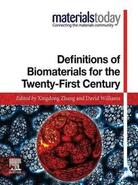 Produktbild: Definitions of Biomaterials for the Twenty-First Century
