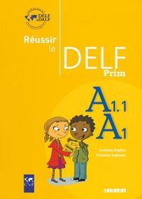Produktbild: R&eacute;ussir le DELF - Prim' - A1.1-A1