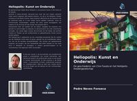 Produktbild: Heliopolis: Kunst en Onderwijs