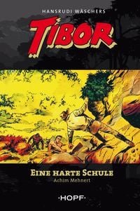 Produktbild: Tibor 4: Eine harte Schule