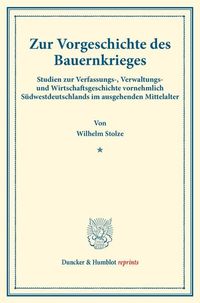 Produktbild: Zur Vorgeschichte des Bauernkrieges.