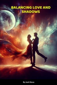Produktbild: Balancing Love And Shadows