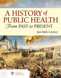 Produktbild: A History of Public Health: From Past to Present