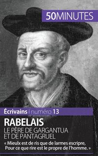 Produktbild: Rabelais, le p&egrave;re de Gargantua et de Pantagruel