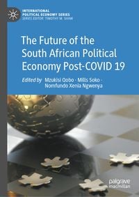 Produktbild: The Future of the South African Political Economy Post-COVID 19