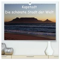 Produktbild: Kapstadt - Die sch&ouml;nste Stadt der Welt (hochwertiger Premium Wandkalender 2027 DIN A2 quer), Kunstdruck in Hochglanz