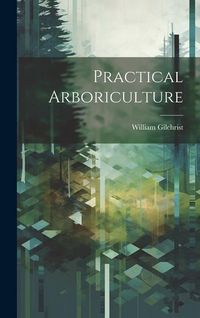 Produktbild: Practical Arboriculture